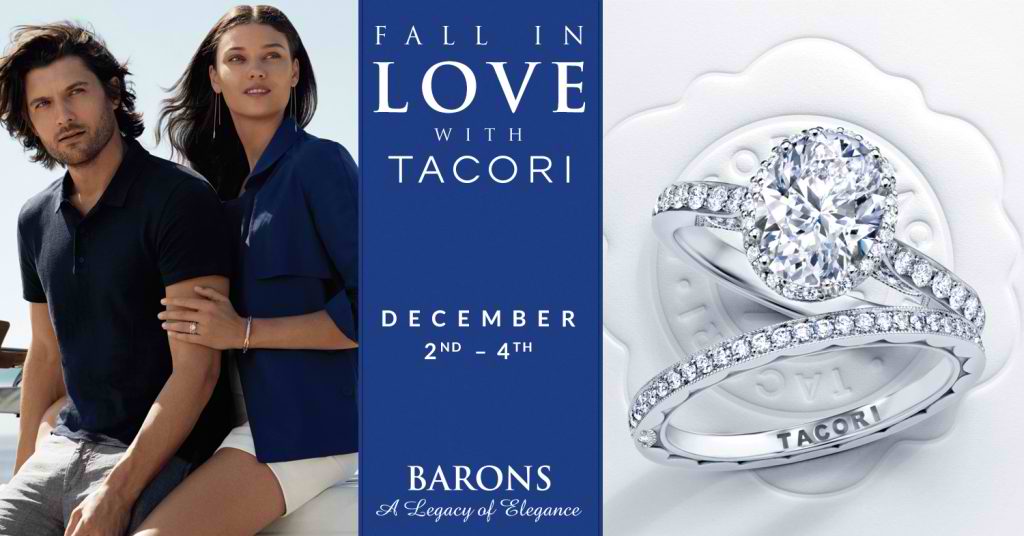 Fall In Love With TACORI - Dec. 2-4 Fall In Love With TACORI - Dec. 2-4